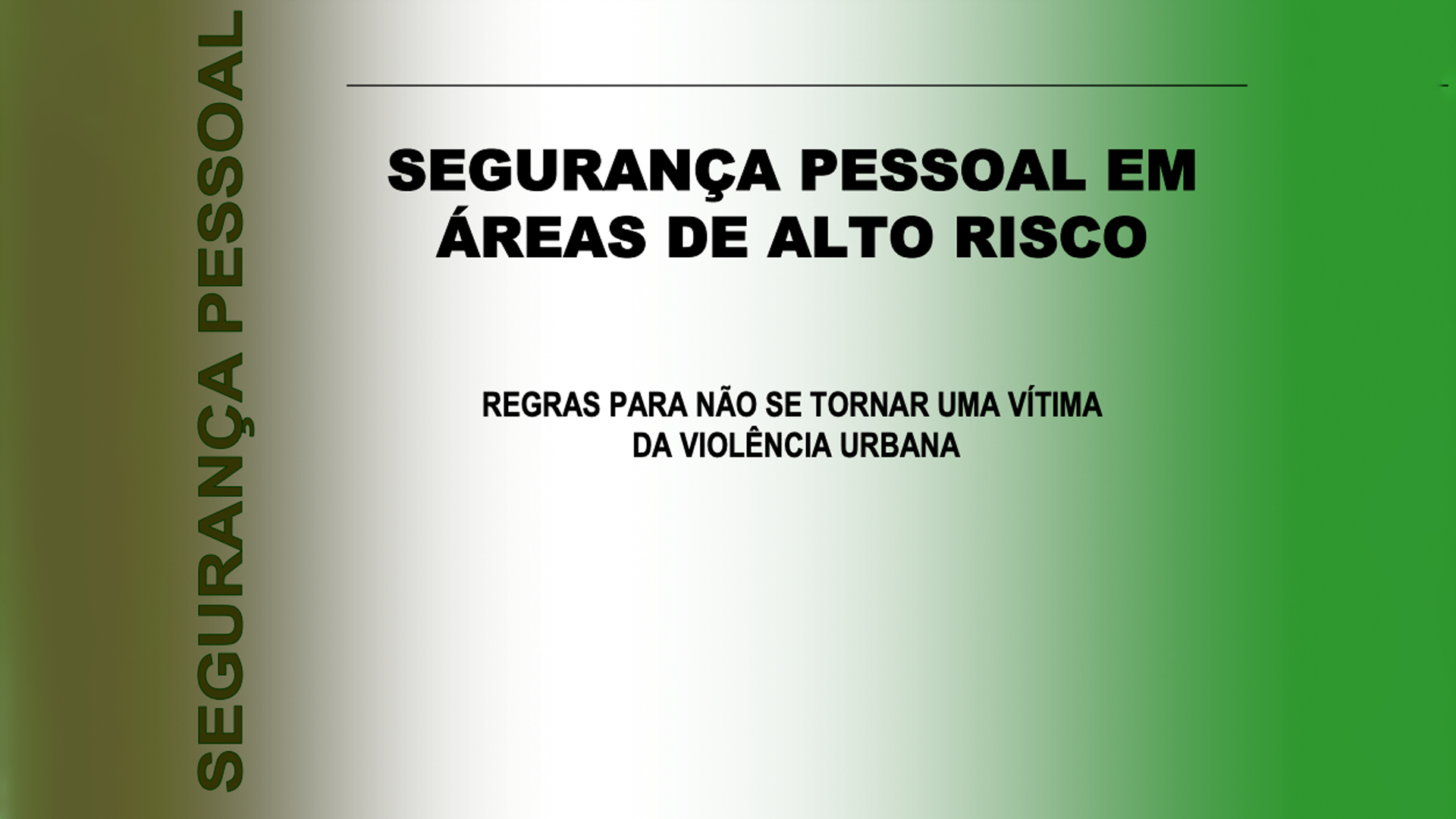 Cidadão Alerta – Segurança Pessoal em Áreas de Alto Risco